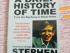 A Brief Story Of Time by ( Stephen Hawkins)