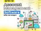 আপনি কি Account Management Software তৈরির কথা ভাবছেন?