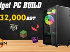 Budget Gaming Pc