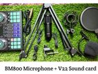 BM800 microphone + V22 Sound card