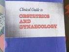 Clinical Guide to Obstetrics And Gynaecology