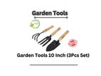 Garden Tools 10 Inch (3Pcs Set)