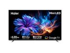 Haier Mini-LED 75" Mini LED 4K Google TV H75M80FUX M80
