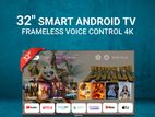 Hot Offer 32" Smart Frameless Voice Control TV (2GB/16GB)