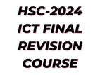 HSC-2024 ICT Final Revision Course (IFRC)