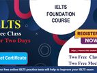 IELTS FOUNDATION COURSE