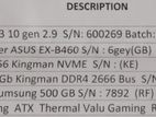 Intel core i3 10 gen , 8GB RAM 256GB SSD 500GB HDD Asus motherbord