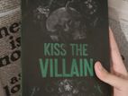 Kiss The Villain by Rina Kent