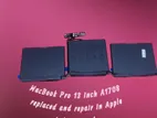 MacBook Pro 13 inch A1708 replaced and repair in Apple Lab Original