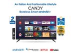 নতুন টিভি Candy by Haier 32" Android Smart LED TV