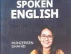 Spoken English Book + Course (By Munzeerin Shahed)