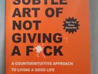 The Subtle Art of Not Giving a F*k